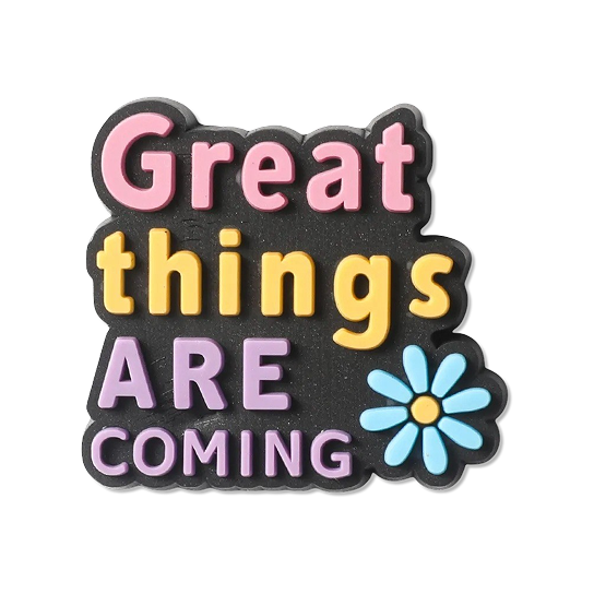 Great Things Are Coming